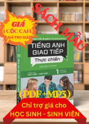 TIẾNG ANH GIAO TIẾP THỰC CHIẾN- HỌC SINH SINH VIÊN- CƠ BẢN