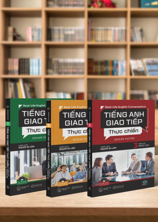 COMBO BỘ 3 CUỐN TIẾNG ANH GIAO TIẾP THỰC CHIẾN – NGƯỜI ĐI LÀM